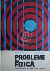 Probleme de fizica pentru admitere in invatamantul superior (1966) foto
