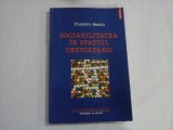 SOCIABILITATEA IN SPATIUL DEZVOLTARII - DUMITRU SANDU