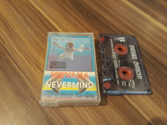 CASETA AUDIO NIRVANA-NEVERMIND ORIGINALA foto