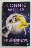 INTERFERENCES par CONNIE WILLIS , 2017