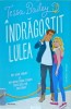 Tessa Bailey - Indragostit lulea, Nemira