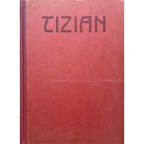 TIZIAN, DES MEISTERS GEMALDE-OSKAR FISCHEL-238259