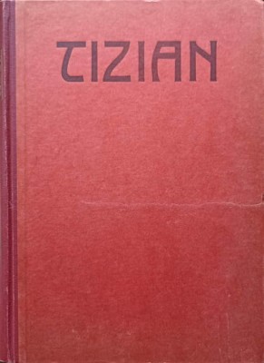 TIZIAN, DES MEISTERS GEMALDE-OSKAR FISCHEL-238259 foto