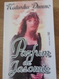 PARFUM DE IASOMIE-NATASHA DUNNE-229899