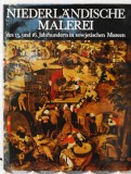 Niederlandische Malerei des 15 und 16 Jahrhunderts in sowjetischen Museen