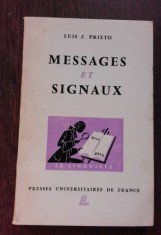 Messages et Signaux / Luis J. Prieto foto