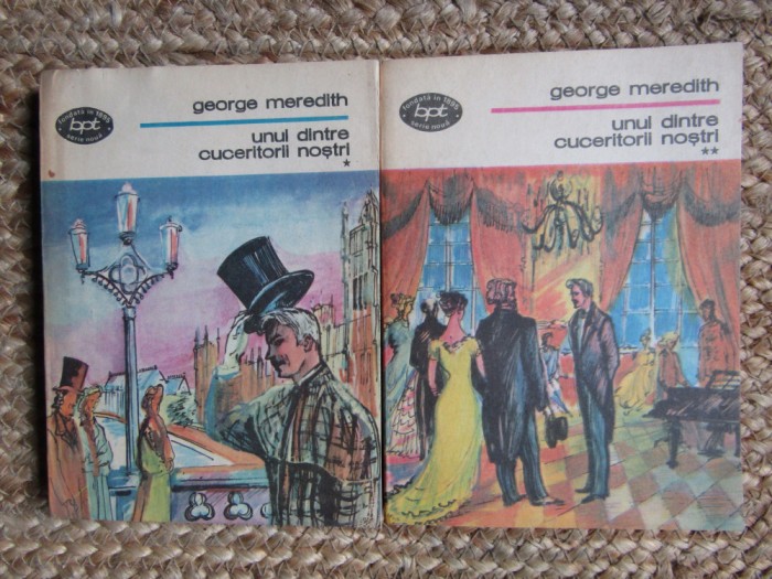 George Meredith, Unul dintre cuceritorii noștri, vol. 1-2, BPT 1250-1251