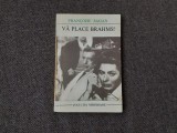 Va place Brahms? - Francoise Sagan