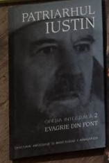 Patriarhul Iustin - Evagrie din Pont. Opera Integrala 2 foto
