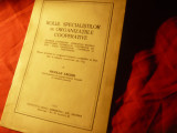 N.Arghir- Rolul specialistilor in Org. Cooperative 1927 -Ed.Rasaritul , 12 pag