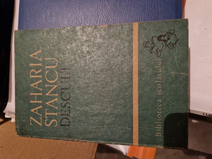 Zaharia Stancu Desculț vintage