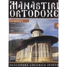 Manastiri Ortodoxe, nr. 3: Voronet