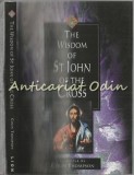 The Wisdom Of St. John Of The Cross - Colin Thompson, Lion, Oxford, 1999, Engleza, Cartonata, Filosofie