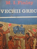 Vechii greci - M. I. Finley