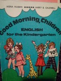 Horia Hulban - Good Morning, Children (Editia: 1976)