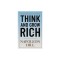 Think &amp; Grow Rich