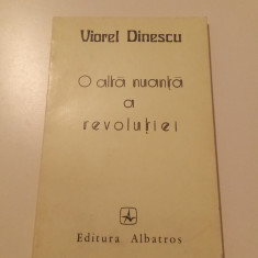 O ALTA NUANȚĂ A REVOLUȚIEI - VIOREL DINESCU - PRIMA EDIȚIE