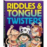 TONGUE TWISTERS AND RIDDLES (LARGE FLEXIBOUND).
