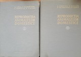 REPRODUCTIA ANIMALELOR DOMESTICE 2 VOL - N. IUNCA, N. GLUHOVSCHI, P. POPESCU