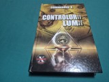 CONTROLORII LUMII * COMMANDER X * 2011* 4 2 10