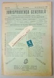 JURISPRUDENTA GENERALA , PUBLICATIUNE TRILUNARA DE JURISPRUDENTA ROMANA SI STRAINA , NR. 39-40, 1942