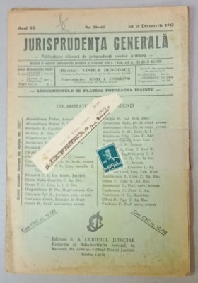 JURISPRUDENTA GENERALA , PUBLICATIUNE TRILUNARA DE JURISPRUDENTA ROMANA SI STRAINA , NR. 39-40, 1942 foto