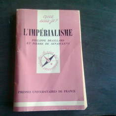 L'IMPERIALISME - PHILIPPE BRAILLARD (CARTE IN LIMBA FRANCEZA)