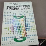 Calculul de rezistenta in industria lemnului - I. Curtu