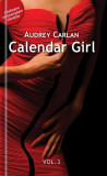 Calendar girl (vol. 3) - Paperback brosat - Audrey Carlan - Univers