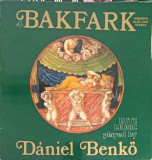 Disc vinil, LP. Balint bakfark oesszes lantmuvei 4-Bakfark, Daniel Benko, Rock and Roll