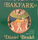 Disc vinil, LP. Balint bakfark oesszes lantmuvei 4-Bakfark, Daniel Benko-241579