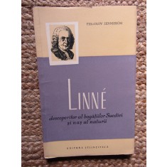 PER OLOV ZENNSTROM - LINNE DESCOPERITOR AL BOGATIILOR SUEDIEI SI NAS AL NATURII