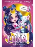 Cumpara ieftin Printesa Luna in tinutul cristalelor/***