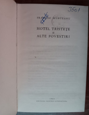 myh 419s - Francisc Munteanu - Hotel tristete si alte povestiri - ed 1965 foto