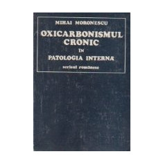 Oxicarbonismul cronic in patologia interna