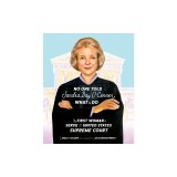 No One Told Sandra Day O'Connor What to Do: The First Woman to Serve on the United States Supreme Court