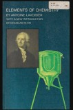 Elements of chemistry / Antoine Lavoisier