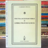 Structura Locuțiunilor Verbale &icirc;n Limbile Franceză și Rusă - Carmen Petcu - Scrisul Rom&acirc;nesc