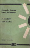 Alexandre Loukine, Dmitri Polianovski - Mision secrete (spionaj, lb. franceza), 1966, Alta editura