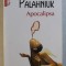 APOCALIPSA de CHUCK PALAHNIUK , 2018