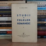 AUREL COSMA - STUDII DE FOLKLOR ROMANESC , ED. 1-A , 1942 #