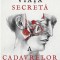 Viata Secreta A Cadavrelor, Mary Roach - Editura Art