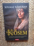 Kosem - Solmaz Kamuran