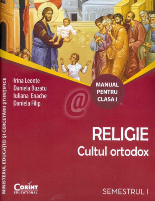 Religie. Cultul ortodox - Clasa I, semestrul I, II foto