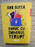 Noroc cu domnul Terupt de Rob Buyea, Roman Cartonat, Editia 2026, Stare Foarte Buna
