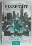FIREFIGHT de BRANDON SANDERSON , 2019