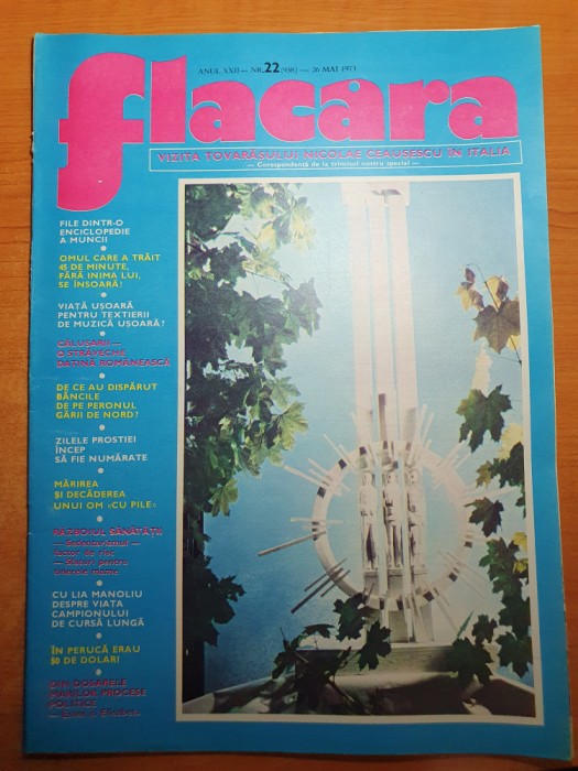 flacara 26 mai 1973-ceausescu vizita in italia si la blaj,interviu lia manoliu