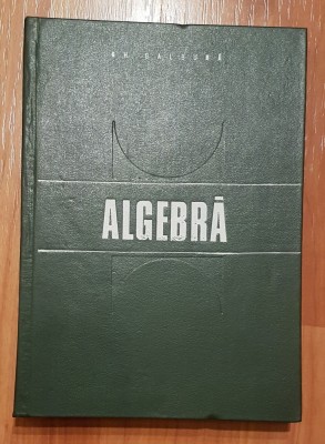 Algebra de Gh. Galbura foto