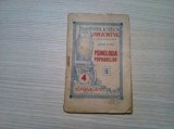 PSIHOLOGIA POPOARELOR - Gustave Le Bon - Editura Eminescu, Biblioteca &quot;Orizontul&quot; No. 4, F.An, 48 p.