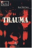 Trauma | Ken McClure, 2021, Amaltea